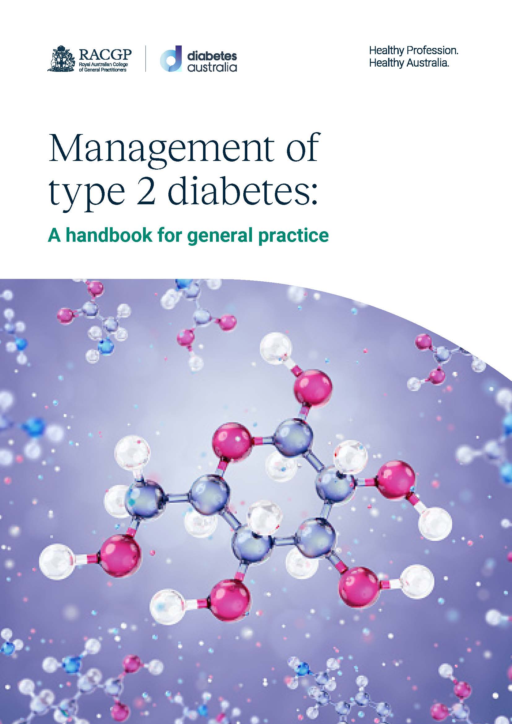 Management of type 2 diabetes: A handbook for general practice